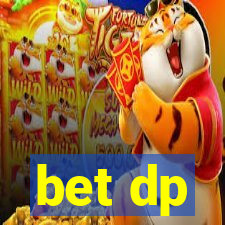 bet dp