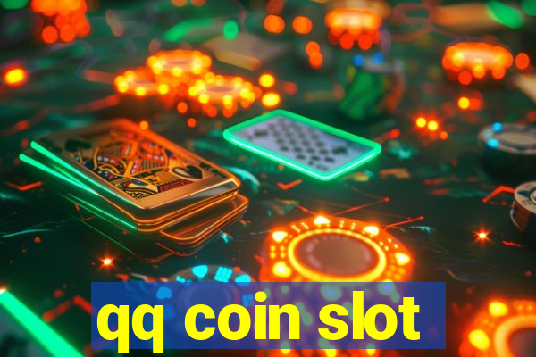 qq coin slot