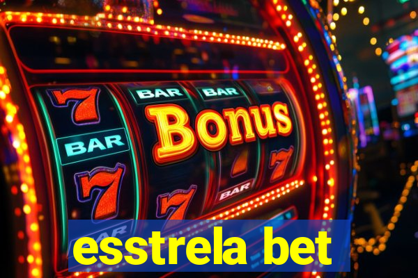 esstrela bet