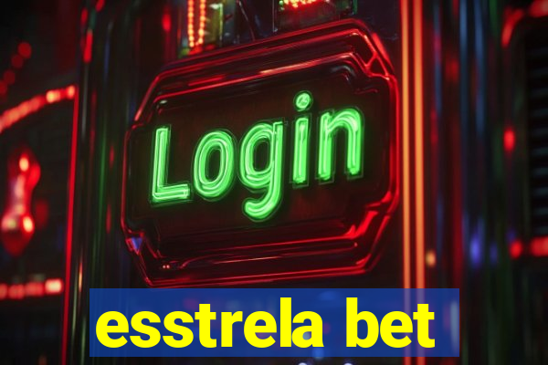 esstrela bet