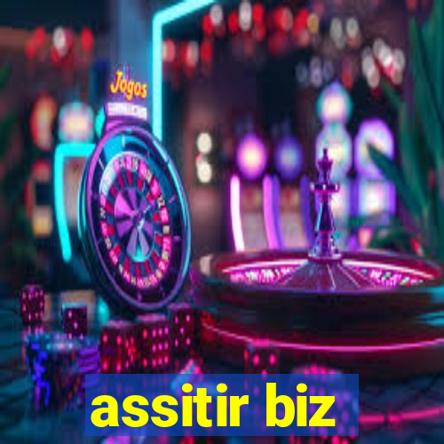 assitir biz