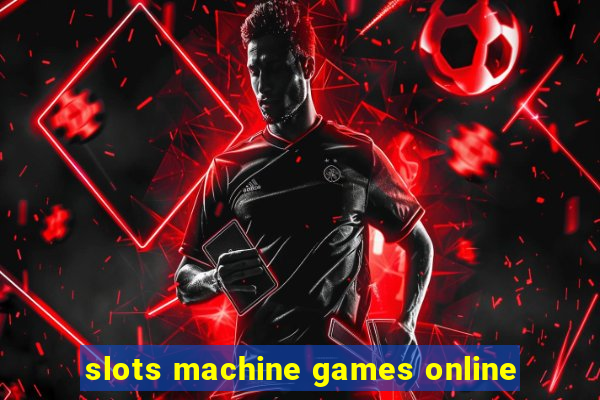 slots machine games online