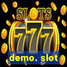 demo. slot