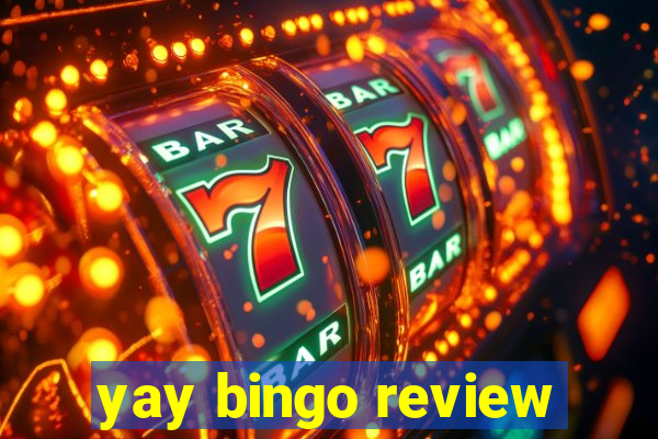 yay bingo review