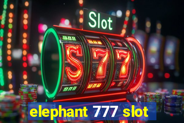 elephant 777 slot