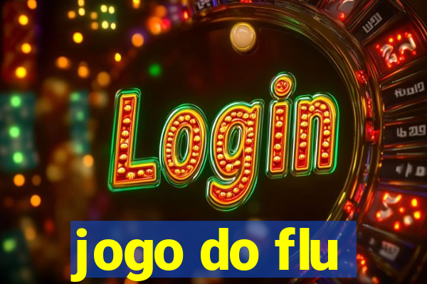 jogo do flu