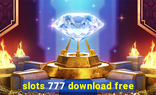 slots 777 download free