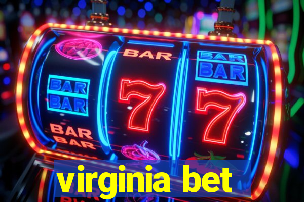 virginia bet