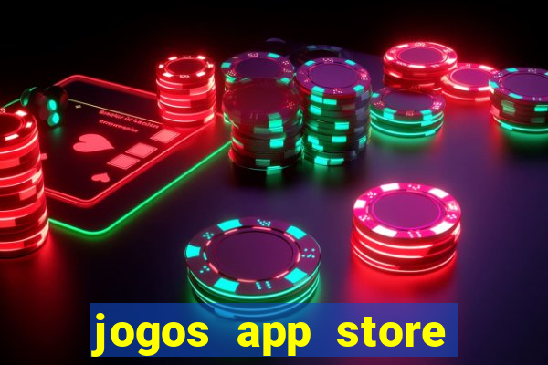 jogos app store para ganhar dinheiro