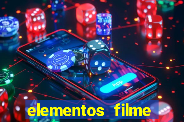 elementos filme completo dublado drive