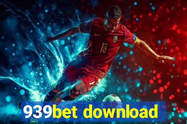 939bet download