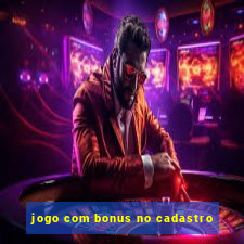 jogo com bonus no cadastro