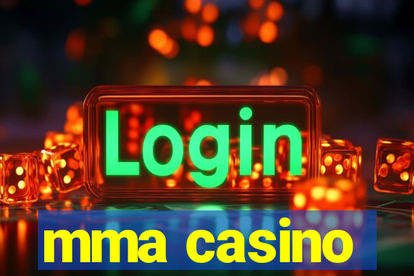 mma casino