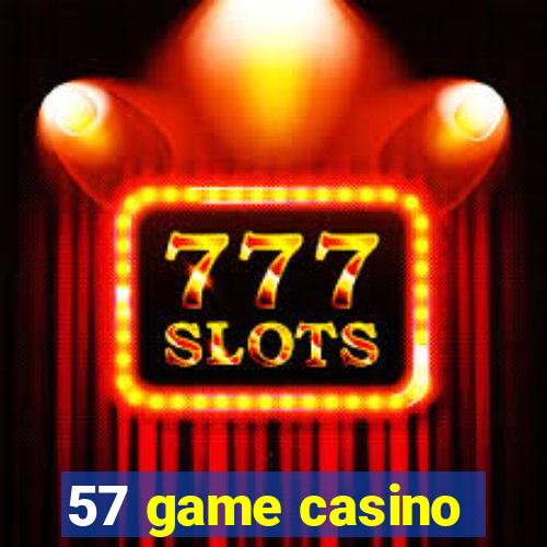 57 game casino