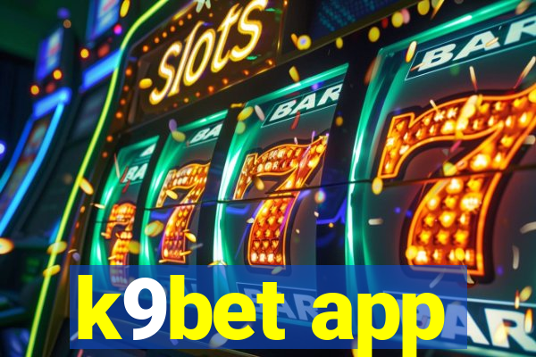 k9bet app