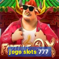 jogo slots 777