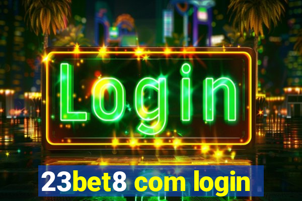 23bet8 com login