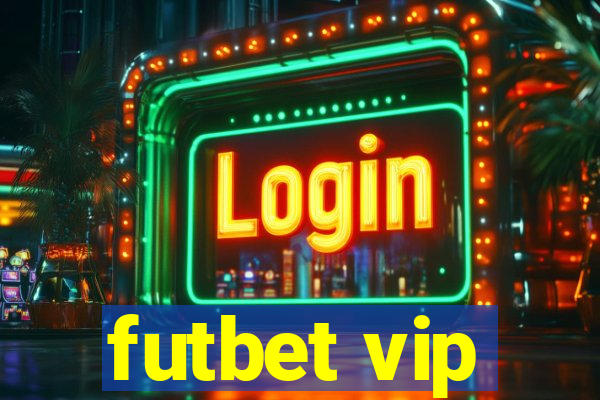 futbet vip