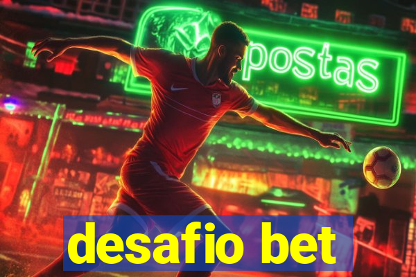 desafio bet