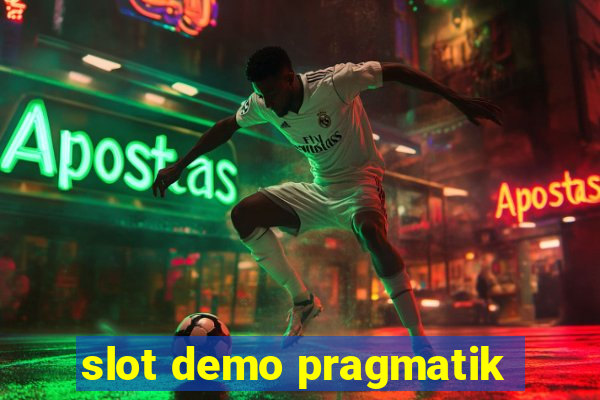 slot demo pragmatik