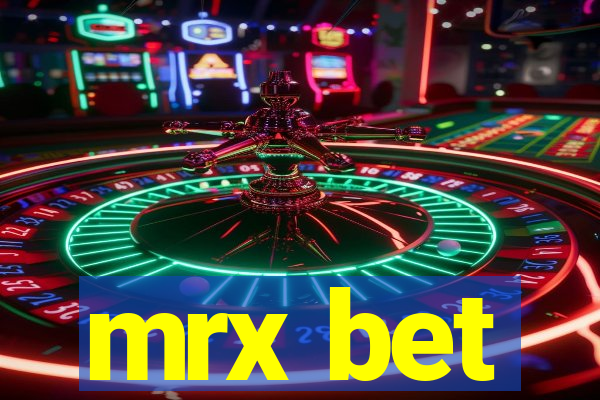 mrx bet