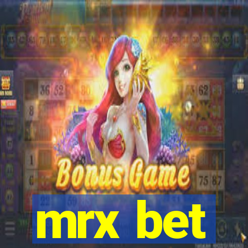 mrx bet