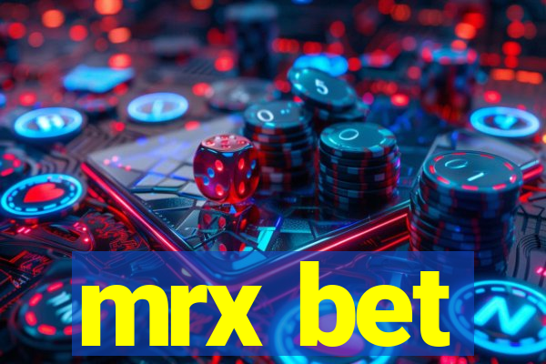 mrx bet