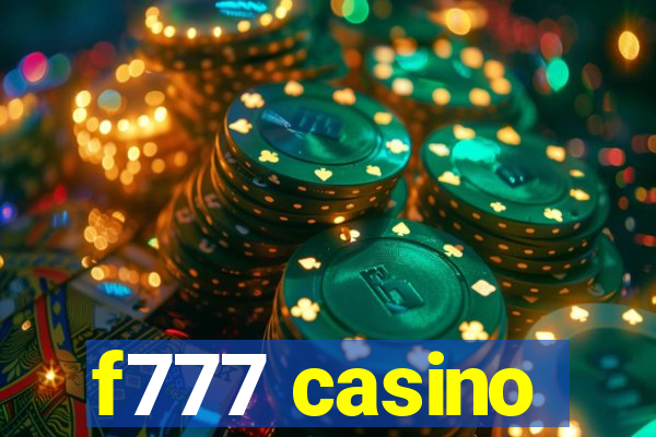 f777 casino