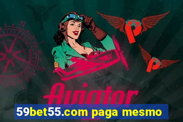 59bet55.com paga mesmo