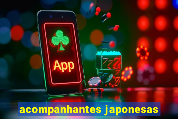 acompanhantes japonesas