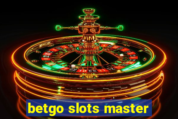 betgo slots master