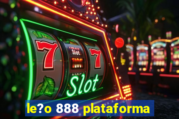 le?o 888 plataforma