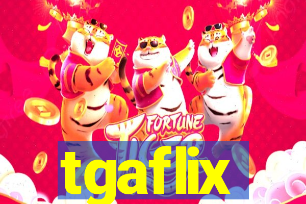 tgaflix