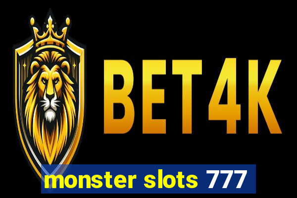 monster slots 777