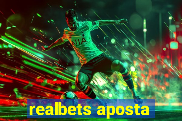 realbets aposta