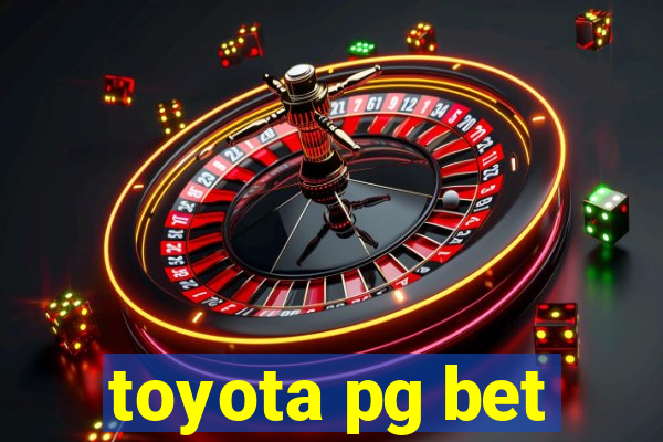 toyota pg bet