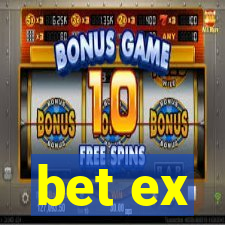 bet ex