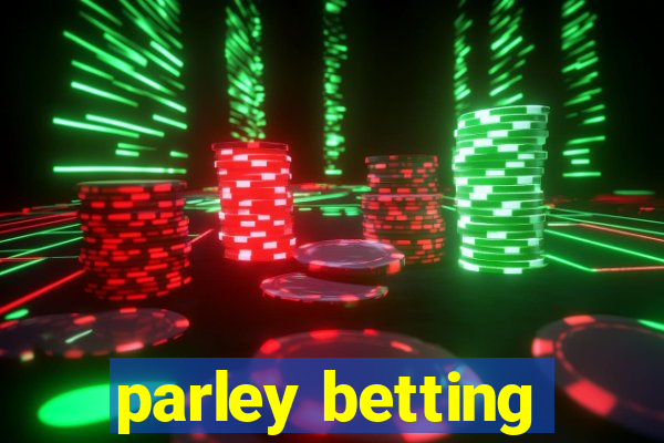 parley betting