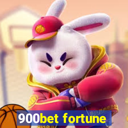 900bet fortune