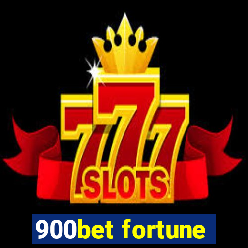 900bet fortune