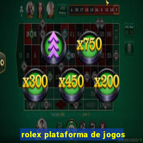 rolex plataforma de jogos