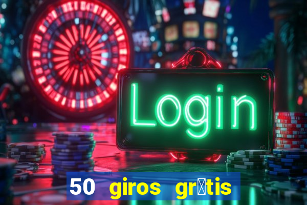 50 giros gr谩tis no cadastro