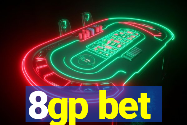 8gp bet