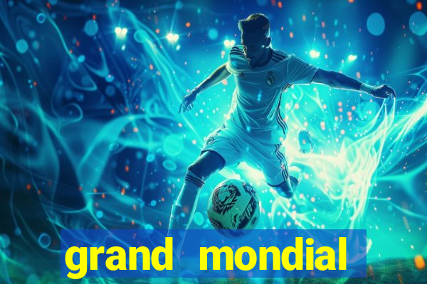 grand mondial casino games