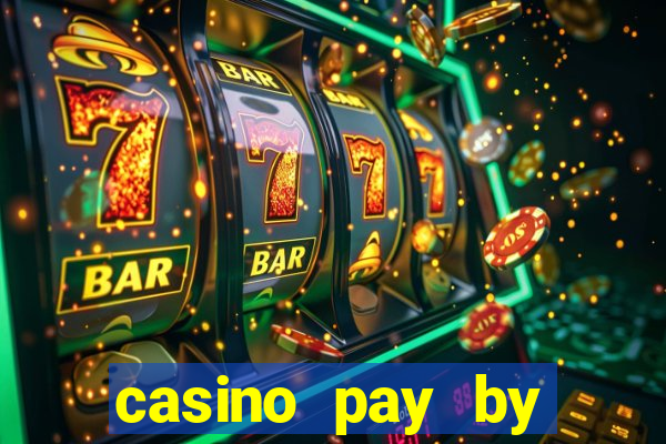 casino pay by mobile bill