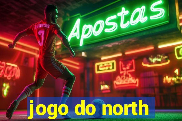 jogo do north