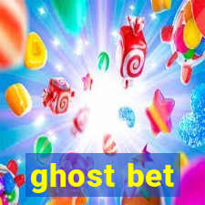 ghost bet