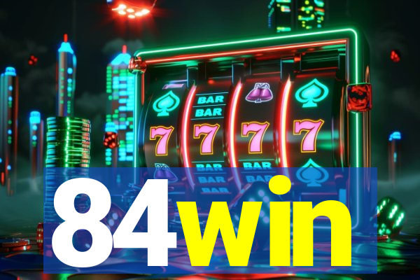 84win