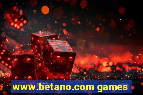 www.betano.com games