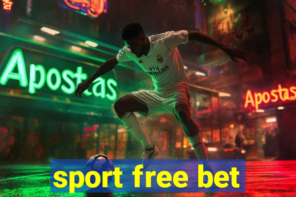 sport free bet